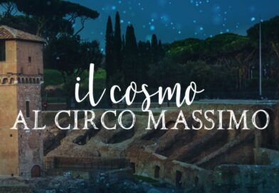 Il cielo sotto le stelle: torna “Il Cosmo al Circo Massimo” per le Notti di San Lorenzo