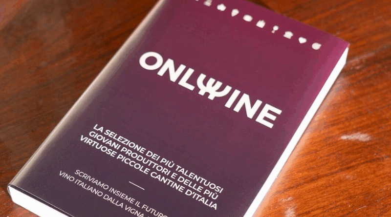 Nasce il libro di Only Wine: storie di giovani vignaioli